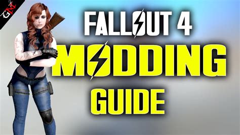 Fallout 4 Modding Guides .